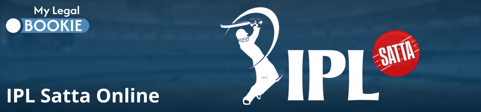 Best IPL Satta Betting Sites on MyLegalBookie