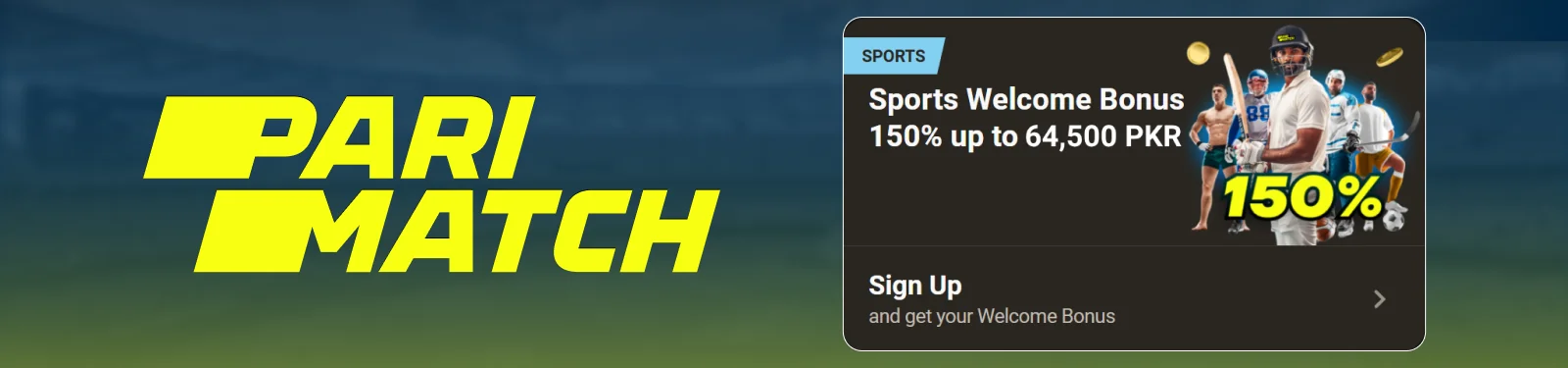 Parimatck Sign Up Bonus